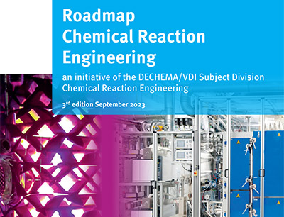 Überarbeitete Roadmap „Chemical Reaction Engineering“