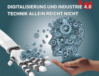 Buch "Digitalisierung und Industrie 4.0 - Technik allein reicht nicht"