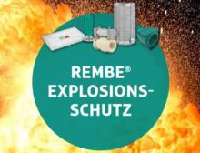 REMBE ist der Spezialist für Explosionsschutz und Druckentlastung weltweit